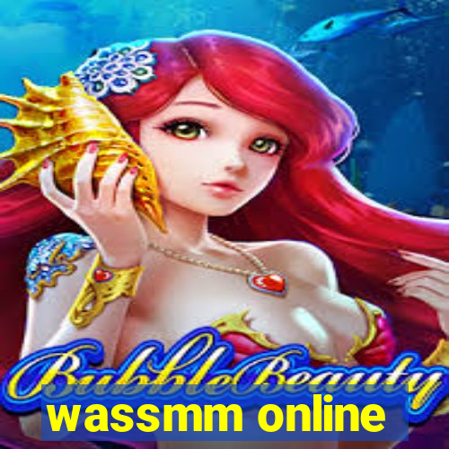 wassmm online